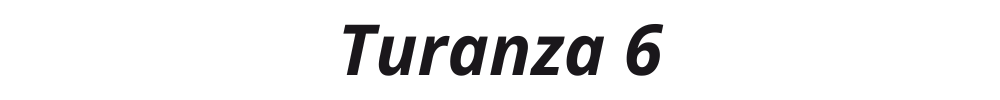Turanza 6
