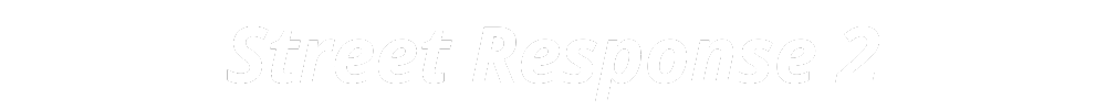Street Response 2