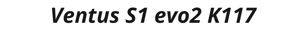 Ventus S1 evo2 K117